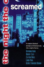 Noite de Angústia na Cidade (The Night the City Screamed)