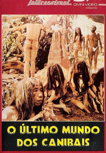 O Último Mundo dos Canibais (Ultimo Mondo Cannibale)