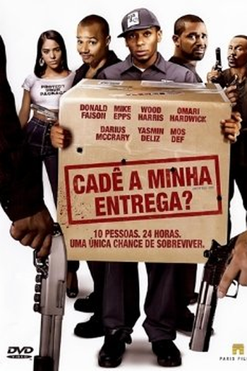  de Filme Cadê a Minha Entrega? (2009)