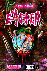 A Luchagore Easter (A Luchagore Easter)
