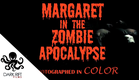 Margaret in the Zombie Apocalypse | Zombie Horror Short