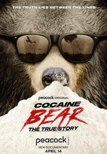 Cocaine Bear: The True Story (Cocaine Bear: The True Story)