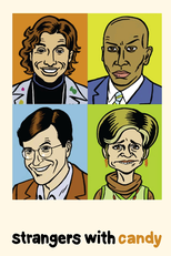 Strangers with Candy (Strangers with Candy)