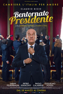 Bentornato Presidente! - Poster / Capa / Cartaz - Oficial 1