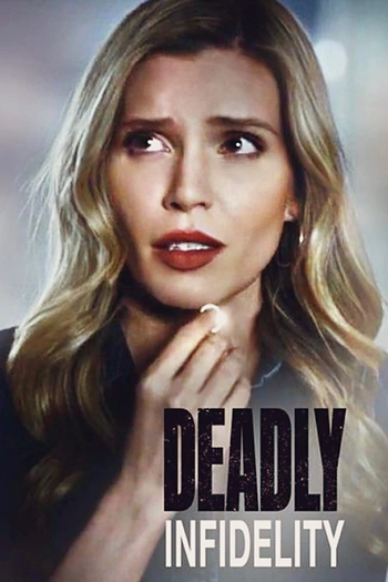 Poster de Filme Deadly Infidelity (2022)
