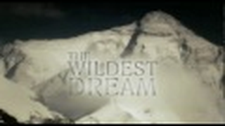 Trailer: The Wildest Dream Trailer - 2010