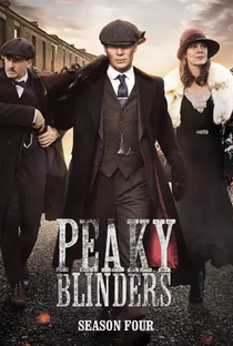 Peaky Blinders: Sangue, Apostas e Navalhas (4ª Temporada) - Poster / Capa / Cartaz - Oficial 1