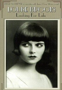 Louise Brooks: Procurando por Lulu (Louise Brooks: Looking for Lulu)