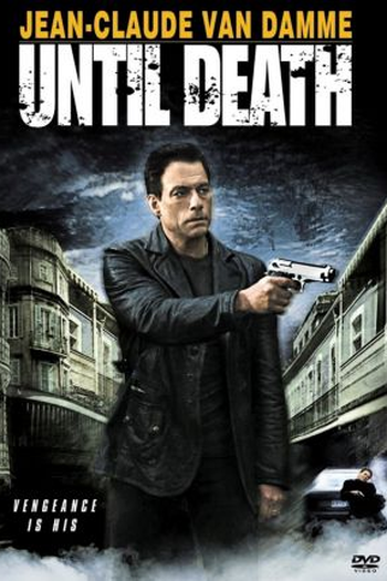  de Filme Até a Morte (2007)