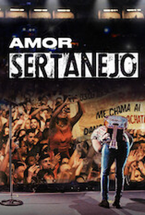 Amor Sertanejo - Poster / Capa / Cartaz - Oficial 1
