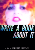 Write a Book About It (Write a Book About It)