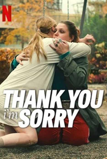 Agradecimento e Desculpas - Poster / Capa / Cartaz - Oficial 2