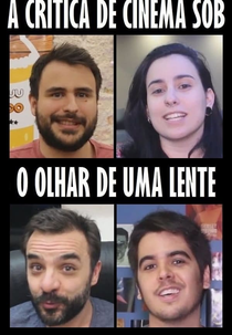 A Crítica de Cinema Sob o Olhar de uma Lente (A Crítica de Cinema Sob o Olhar de uma Lente)