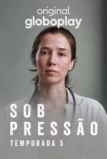 Sob Pressão (5ª Temporada) - Poster / Capa / Cartaz - Oficial 1