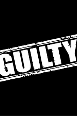 Guilty (Guilty)