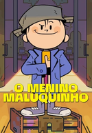 O Menino Maluquinho (1ª Temporada)