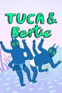 Tuca & Bertie (1ª Temporada) - Poster / Capa / Cartaz - Oficial 3