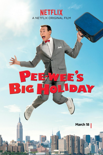 Poster de Filme Pee-wee's Big Holiday (2016)