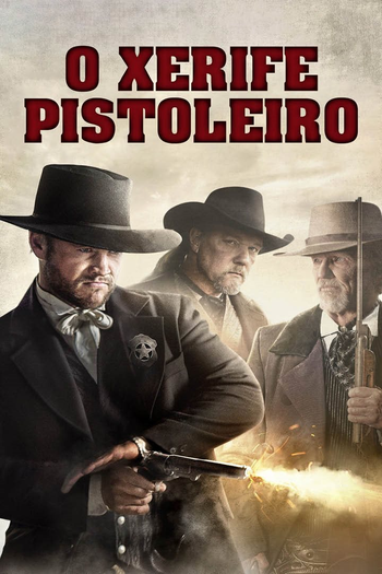  de Filme O Xerife Pistoleiro (2017)