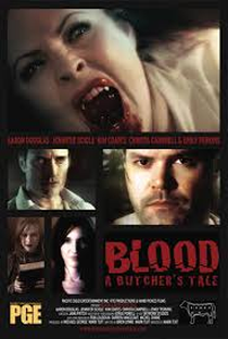 Blood: A Butcher's Tale - Poster / Capa / Cartaz - Oficial 1