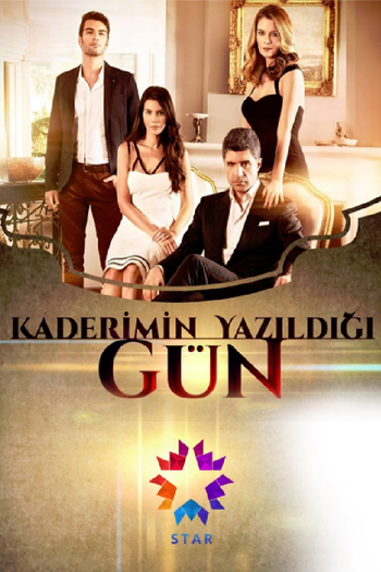 Poster de Franquia Kaderimin Yazıldığı Gün (2014)