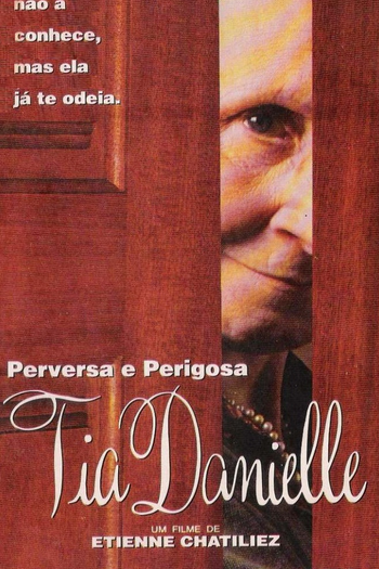  de Filme Perversa e Perigosa - Tia Danielle (1990)