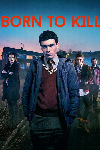  de Série Born to Kill (2017)