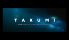 Takumi – A 60,000-hour story on the survival of human craft (trailer)