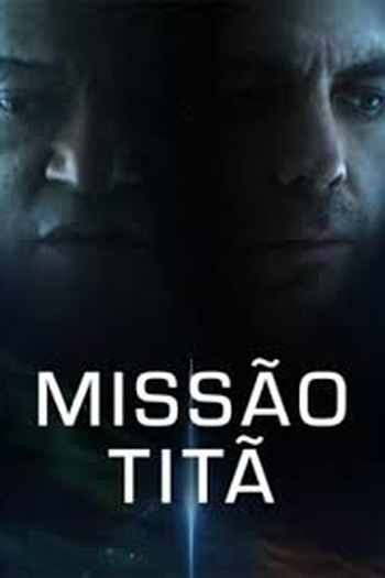  de Filme Missão Titã (2024)