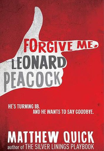 Perdão, Leonard Peacock (Forgive Me, Leonard Peacock)