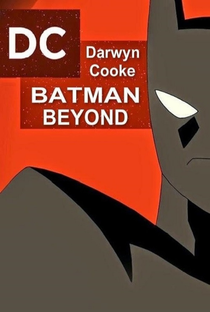Batman Beyond - Poster / Capa / Cartaz - Oficial 1
