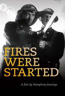 Fires Were Started - Poster / Capa / Cartaz - Oficial 4