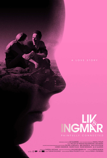 Liv & Ingmar - Uma História de Amor - Poster / Capa / Cartaz - Oficial 2