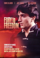 Da Fúria para a Liberdade (Fury to Freedom)