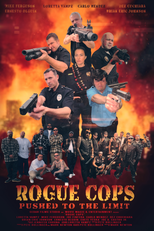Rogue Cops: Pushed to the Limit (Rogue Cops: Pushed to the Limit)
