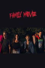 Family Movie (Family Movie)