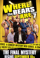 Where the Bears Are (7ª Temporada) (Where the Bears Are (Season 7))