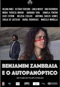 Benjamim Zambraia e o Autopanóptico (Benjamim Zambraia e o Autopanóptico)