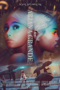 Ariana Grande: No Tears Left to Cry - Poster / Capa / Cartaz - Oficial 3