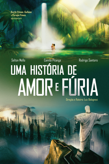  de Filme Uma História de Amor e Fúria (2012)