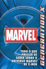 Geração X: A História dos X-Men (Generation X: The Comic Book Origin of X-Men)