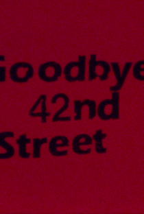Adeus, 42nd Street - Poster / Capa / Cartaz - Oficial 1