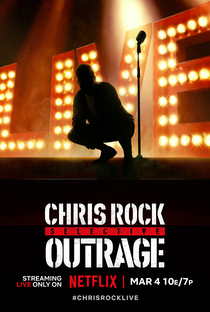Chris Rock: Indignação Seletiva - Poster / Capa / Cartaz - Oficial 1