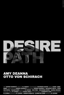 Desire Path - Poster / Capa / Cartaz - Oficial 1