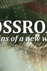 Crossroads: Dores de Parto de Uma Nova Visão Mundial (Crossroads: Labor Pains of a New Worldview)