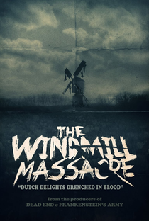 O Massacre do Moinho - Poster / Capa / Cartaz - Oficial 6