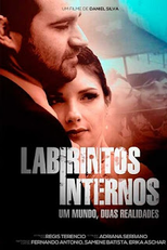 Labirintos Internos (Labirintos Internos - Um Mundo, duas Realidades)