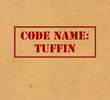 Code Name: Tuffin