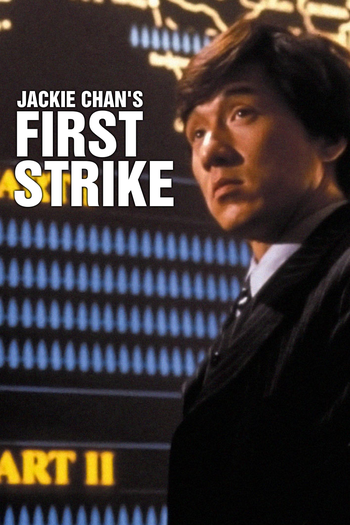  de Filme Police Story 4: Primeiro Impacto (1996)
