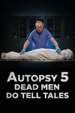 Autópsia 5: Homens Mortos Contam Histórias (Autopsy 5: Dead Men Do Tell Tales)